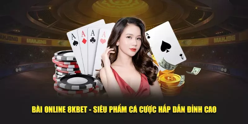 Bài online 8kbet